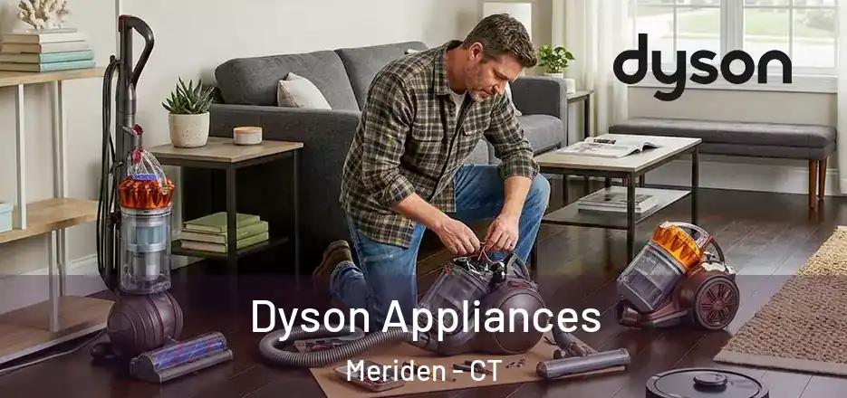  Dyson Appliances Meriden - CT