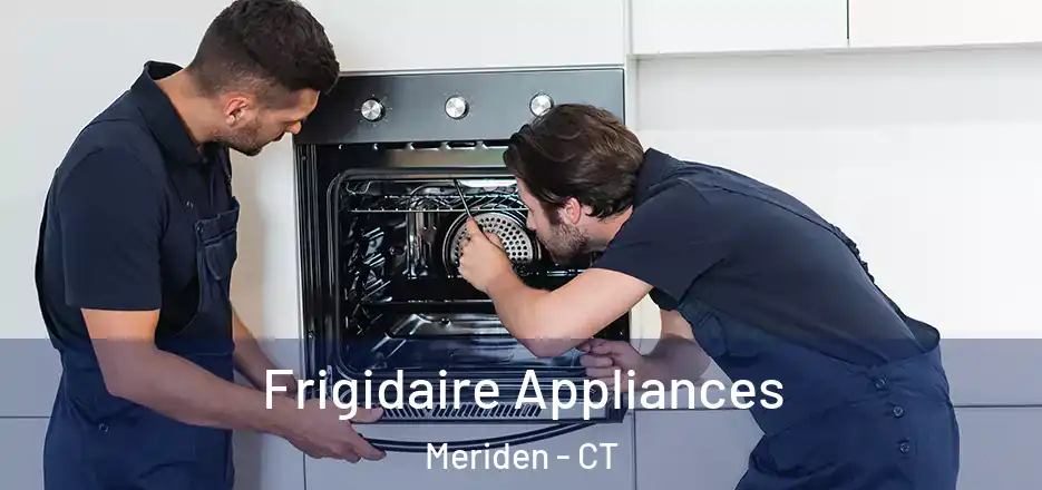  Frigidaire Appliances Meriden - CT