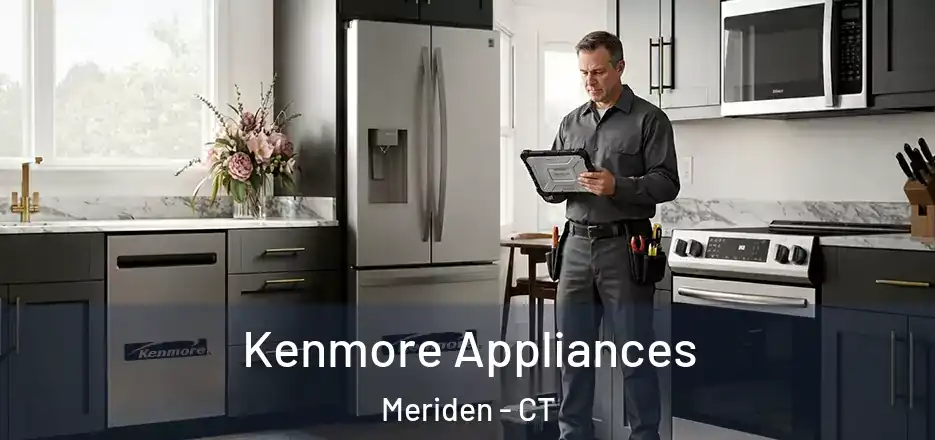  Kenmore Appliances Meriden - CT