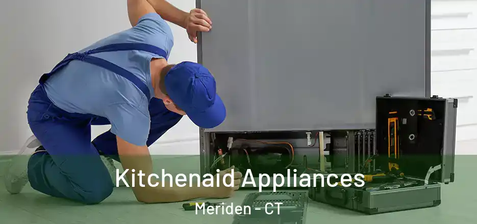  Kitchenaid Appliances Meriden - CT