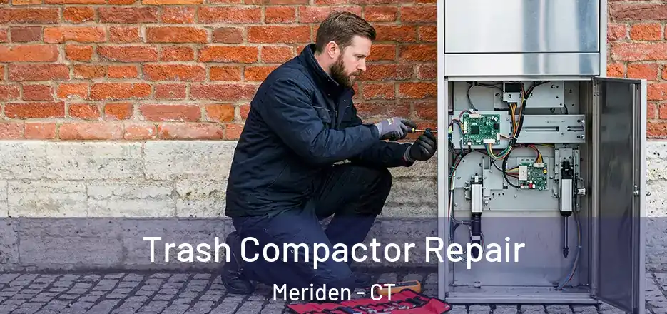 Trash Compactor Repair Meriden - CT