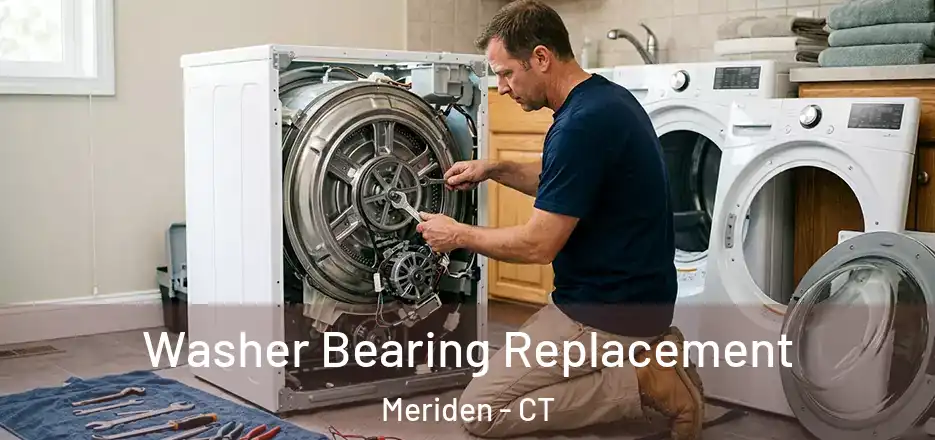 Washer Bearing Replacement Meriden - CT